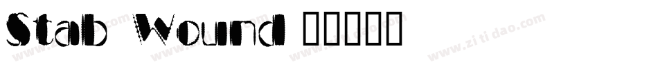 Stab Wound字体转换